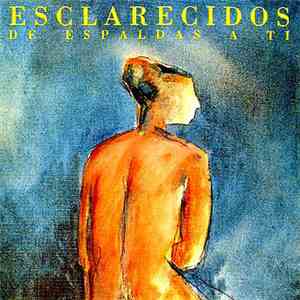 Esclarecidos - De Espaldas A Ti