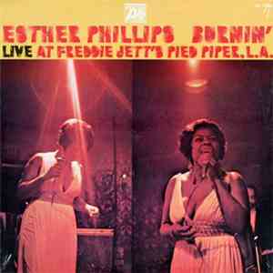 Esther Phillips - Burnin' (Live At Freddie Jett's Pied Piper, L.A.)