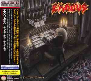 Exodus  = エクソダス - Tempo Of The Damned = テンポ・オブ・ザ・ダムド