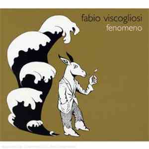 Fabio Viscogliosi - Fenomeno
