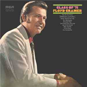 Floyd Cramer - Class Of '71