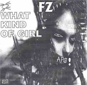 FZ - What Kind Of Girl