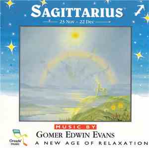 Gomer Edwin Evans - Sagittarius: 23 Nov - 22 Dec