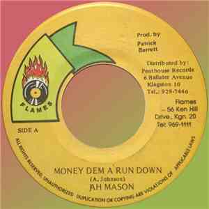 Jah Mason - Money Dem A Run Down