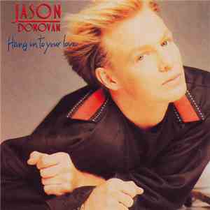 Jason Donovan - Hang On To Your Love