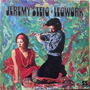 Jeremy Steig - Legwork