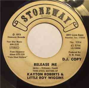 Kayton Roberts, Little Roy Wiggins - Release Me / Twin Steel Boogie
