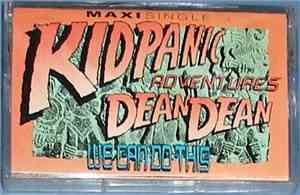 Kid Panic And The Adventures Of Dean Dean - We Can Do This