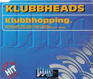 Klubbheads - Klubbhopping