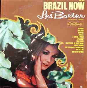 Les Baxter Orchestra & Chorus - Brazil Now