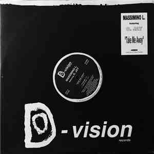 Massimino L. Featuring O. Jay - Take Me Away