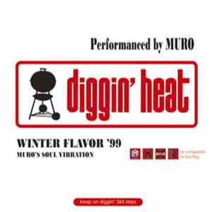 Muro - Diggin' Heat Winter Flavor '99