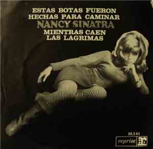 Nancy Sinatra - Estas Botas Fueron Hechas Para Caminar