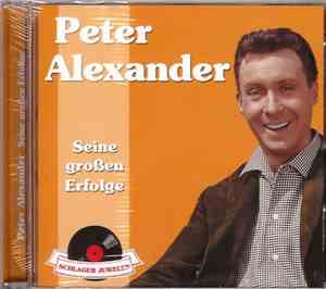 Peter Alexander - Seine Großen Erfolge