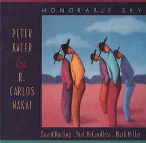 Peter Kater & R. Carlos Nakai, David Darling, Paul McCandless, Mark Miller  ...