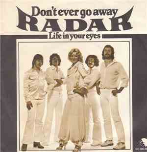 Radar  - Don't Ever Go Away