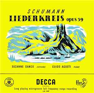 Robert Schumann, Suzanne Danco, Guido Agosti - Liederkreis opus 39