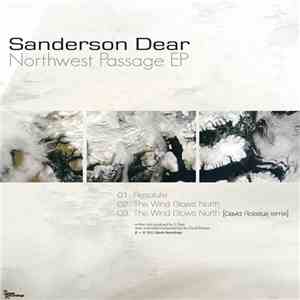 Sanderson Dear - Northwest Passage EP