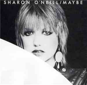 Sharon O'Neill - Maybe