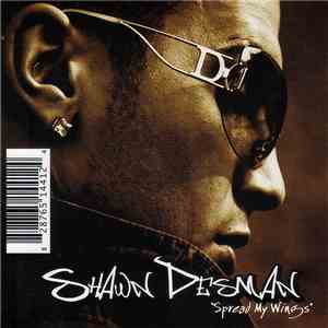 Shawn Desman - Spread My Wings