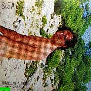 Sisa - Transcantautor Última Noticia