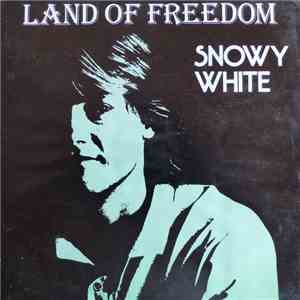 Snowy White - Land Of Freedom