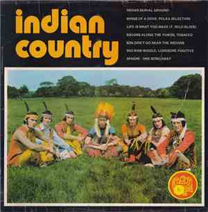 The Indians  - Indian Country