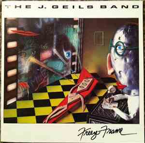 The J. Geils Band - Freeze-Frame