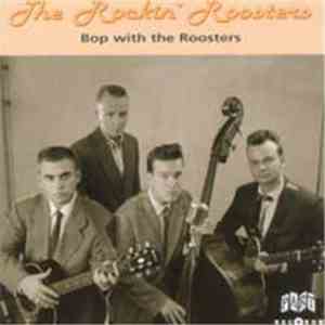 The Rockin' Roosters - Bop With The Roosters