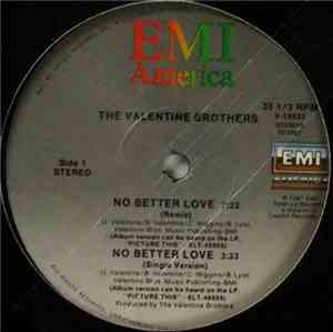 The Valentine Brothers - No Better Love