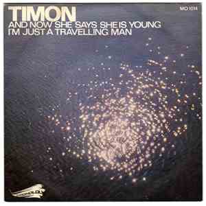 Timon - And Now She Says She Is Young