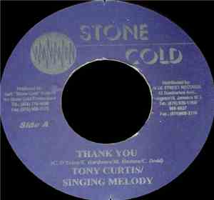 Tony Curtis & Singing Melody - Thank You