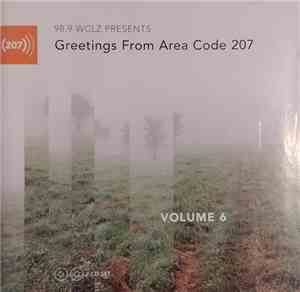 Various - Greetings From Area Code 207 Volume 6