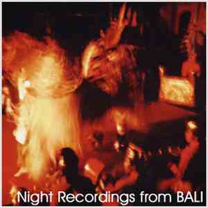 Various - Night Recordings From Bali