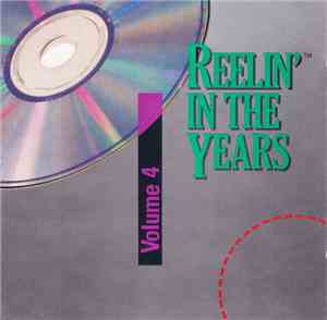 Various - Reelin' In The Years Volume 4