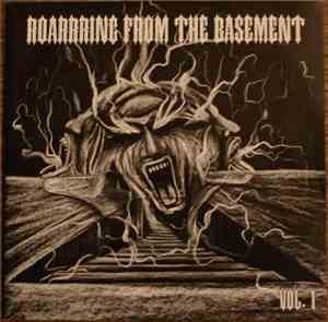 Various - Roarrring From The Basement Vol. 1