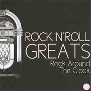 Various - Rock 'N' Roll Greats,    Rock Around The Clock
