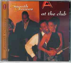 Various - Smooth Grooves At The Club