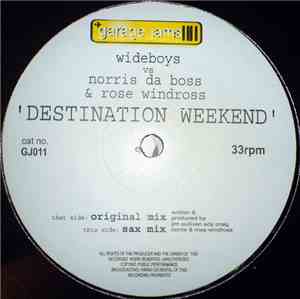 Wideboys vs. Norris Da Boss & Rose Windross - Destination Weekend