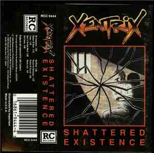 Xentrix  - Shattered Existence