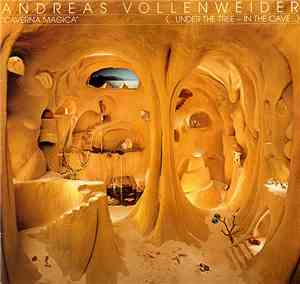 Andreas Vollenweider - Caverna Magica - (...Under The Tree - In The Cave... ...