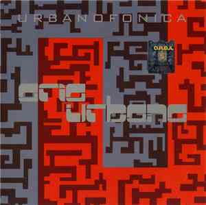 Aria Urbană - Urbanofonica