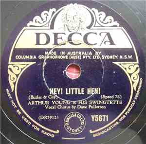 Arthur Young & His Swingtette - Hey Little Hen! / I've Got Sixpence