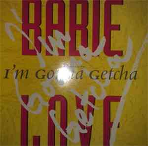 Babie Love - I'm Gonna Getcha