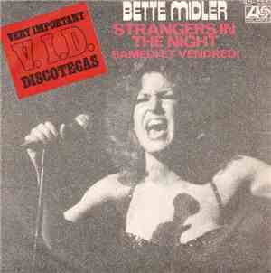 Bette Midler - Strangers In The Night