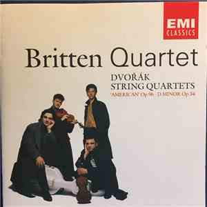 Britten Quartet, Dvorak - Dvorak String Quartets