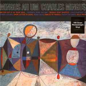 Charles Mingus - Mingus Ah Um