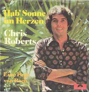 Chris Roberts - Hab' Sonne Im Herzen