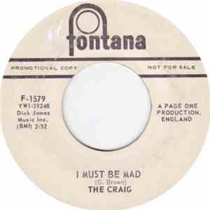 Craig, The - I Must Be Mad