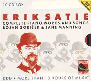 Erik Satie - Bojan Gorišek & Jane Manning - Complete Piano Works And Songs